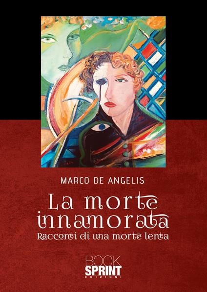 La morte innamorata - Marco De Angelis - copertina