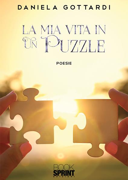 La mia vita in un puzzle - Daniela Gottardi - copertina