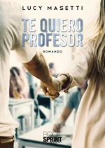 Te quiero profesor