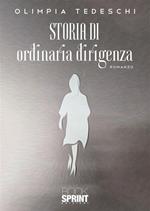 Storia di ordinaria dirigenza