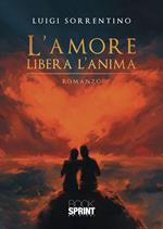 L' amore libera l'anima