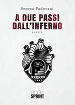 A due passi dall'inferno