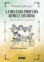 La mia casa profuma di mele cotogne