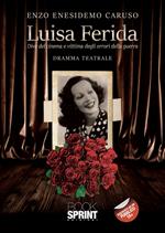 Luisa Ferida. Diva del cinema e vittima degli orrori di guerra