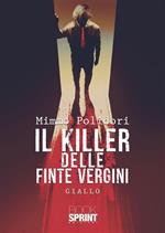 Il killer delle finte vergini