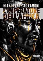 L' imperatore dell'Africa