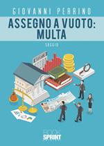 Assegno a vuoto: multa