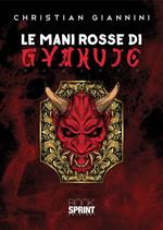 Le Mani Rosse di Gyakujo