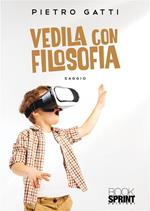 Vedila con filosofia