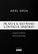 Pilato e il suo piano contro il sinedrio