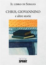 Chris, Giovannino e altre storie