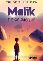 Malik e le sue avventure