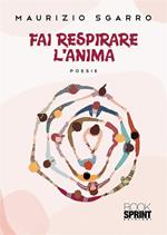 Fai respirare l'anima