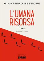 L'umana risorsa