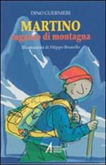 Martino. Ragazzo di montagna