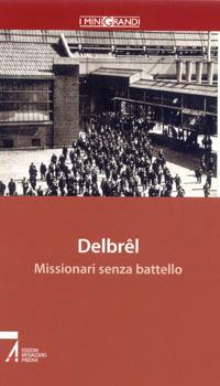 Missionari senza battello. Le radici della missione - Madeleine Delbrêl - copertina