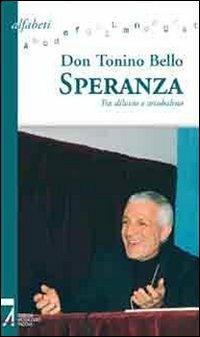 Speranza. Tra diluvio e arcobaleno - Antonio Bello - copertina