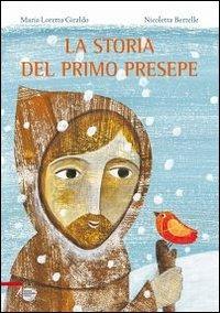 La storia del primo presepe - Maria Loretta Giraldo - copertina