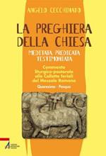 La preghiera della Chiesa. Meditata, predicata, testimoniata. Commento liturgico-pastorale alle collette feriali del messale romano. Vol. 2