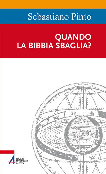 Quando la Bibbia sbaglia? - Sebastiano Pinto - Libro - EMP - Sentieri  biblici