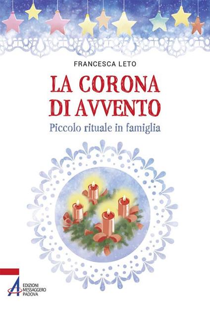 La corona di Avvento. Piccolo rituale in famiglia - Francesca Leto - copertina