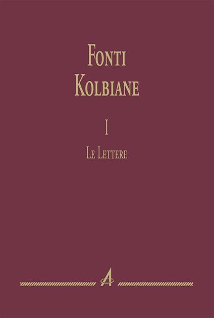 Fonti kolbiane. Vol. 1: Le lettere - copertina