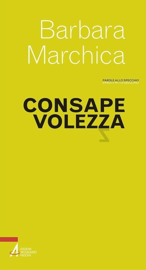 Consapevolezza - Barbara Marchica - ebook