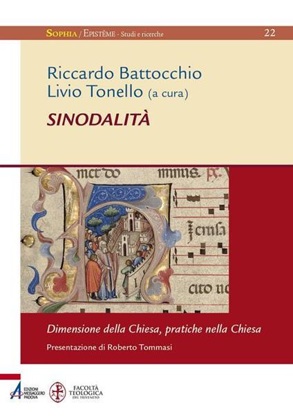 Sinodalità. Dimensione della Chiesa, pratiche nella Chiesa - Riccardo Battocchio,Livio Tonello - ebook