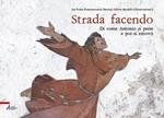 Strada facendo…. Di come Antonio si perse e poi si ritrovò