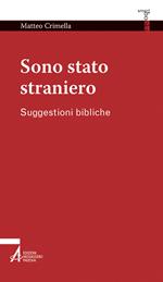 Sono stato straniero. Suggestioni bibliche