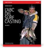 L' ABC del surf casting. Vol. 1