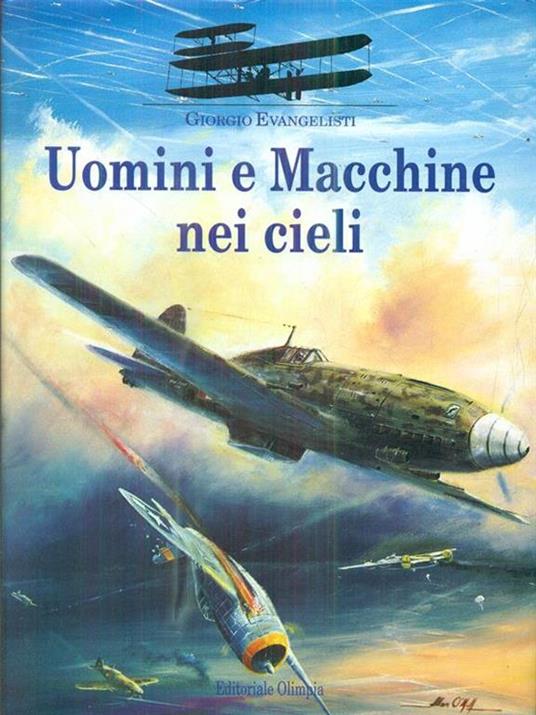 Uomini e macchine nei cieli - Giorgio Evangelisti - 3