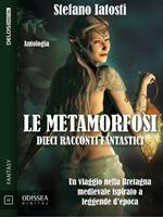 Le metamorfosi