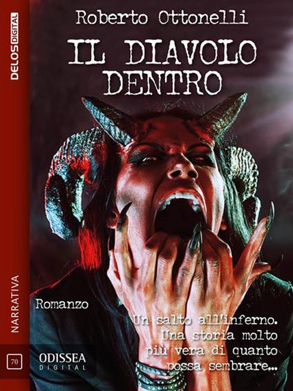 Il diavolo dentro - Roberto Ottonelli - ebook