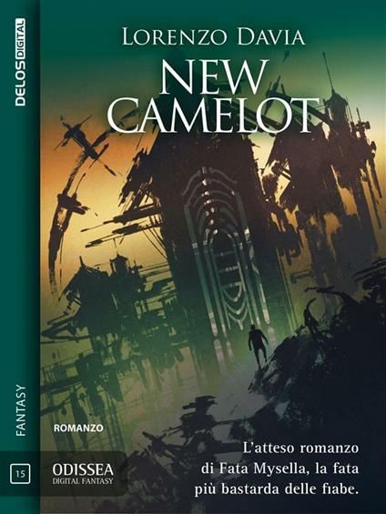 New Camelot - Lorenzo Davia - ebook