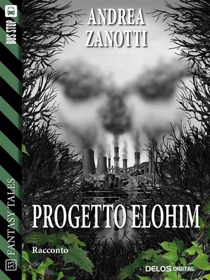 Progetto Elohim - Andrea Zanotti - ebook