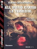 All'inizio erano le tenebre