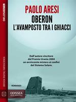 Oberon l'avamposto tra i ghiacci