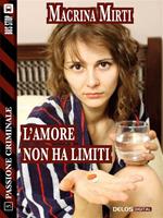 L' amore non ha limiti