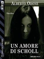 Un amore di Scholl