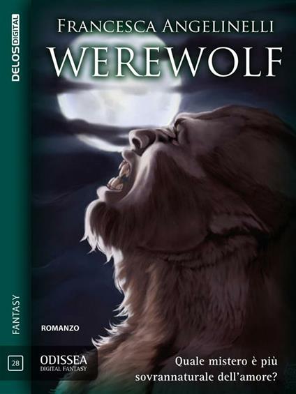 Werewolf - Francesca Angelinelli - ebook