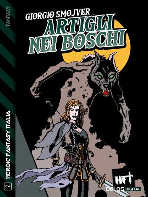 Artigli nei boschi - Giorgio Smojver - ebook