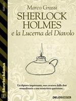 Sherlock Holmes e la lucerna del diavolo