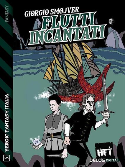 Flutti incantati. Saga di Helmor - Giorgio Smojver - ebook