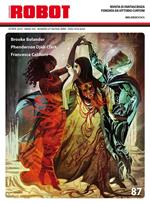 Robot. Rivista di fantascienza (2019). Vol. 87