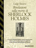 Rivelazioni sulla morte di Sherlock Holmes