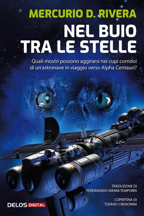 Nel buio tra le stelle - David Mercurio Rivera,Ferdinando Wanni Temporin - ebook