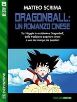 Dragon Ball: un romanzo cinese