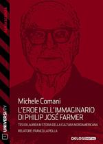 L' eroe nell'immaginario di Philip José Farmer