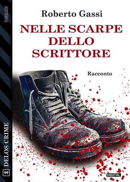 Nelle scarpe dello scrittore - Roberto Gassi - ebook